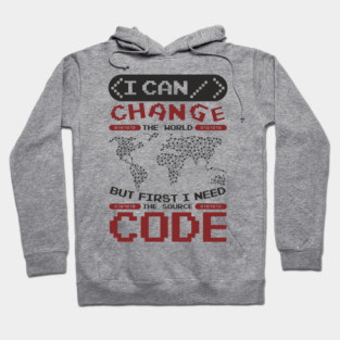 First I Need The Source Code Hacker Vibes Hoodie