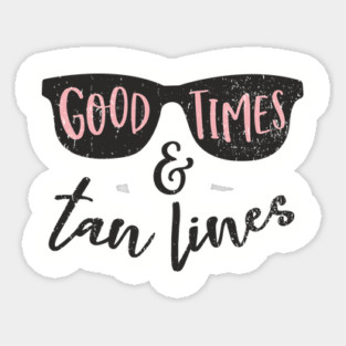 Good Times Tan Lines Vacation Mode Magnet
