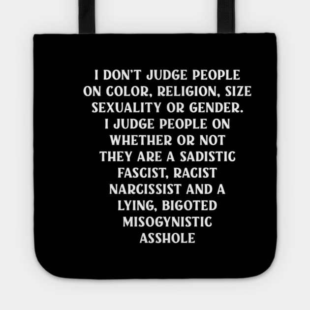 I Don't Judge People Tote by Cheeky Witch