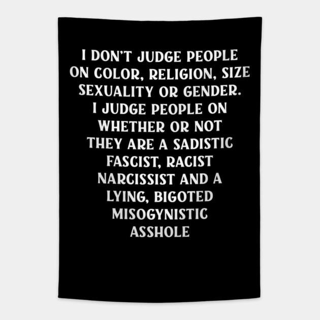 I Don't Judge People Tapestry by Cheeky Witch