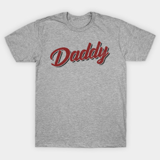 Daddy Flirty Playful Vibes T-Shirt by Anticorporati
