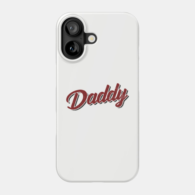 Daddy Flirty Playful Vibes Phone Case by Anticorporati
