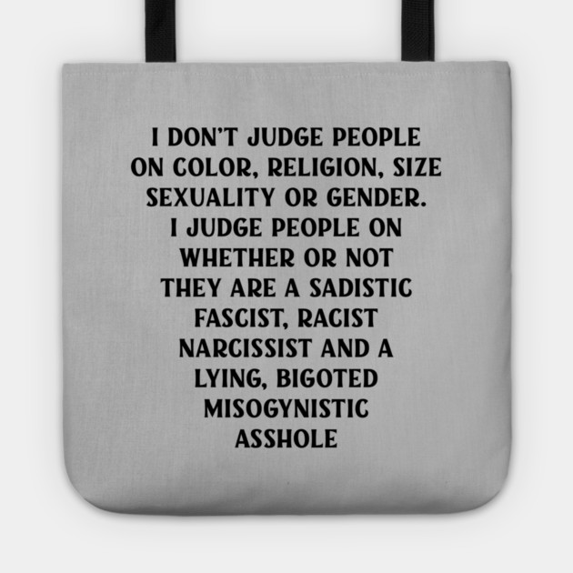 I Don’t Judge People Tote by Cheeky Witch