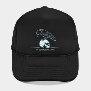 Sic Semper Tyrannis Hat