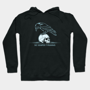 Sic Semper Tyrannis Hoodie