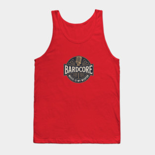 BARDCORE Tank Top