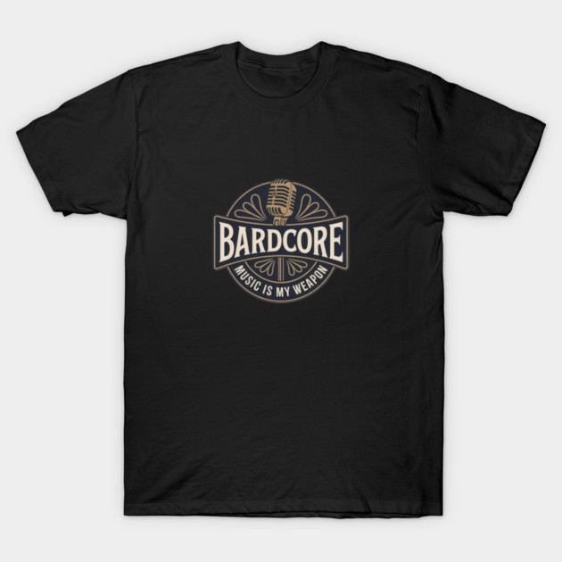 BARDCORE T-Shirt by Pete the Cat Guy