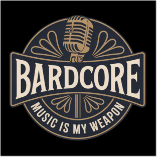 BARDCORE Posters and Art