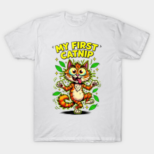 My First Catnip T-Shirt