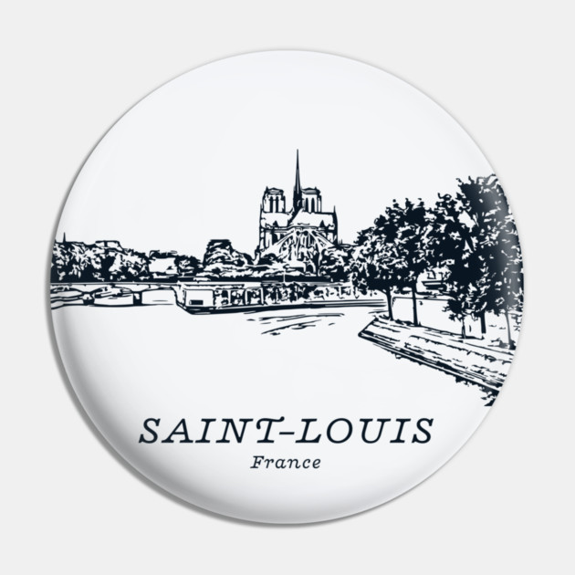 Saint-Louis - France Pin by Lakeric