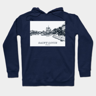 Saint-Louis - France Hoodie