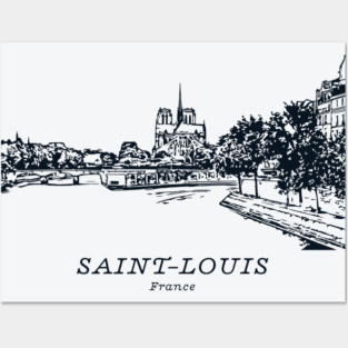 Saint-Louis - France Posters and Art