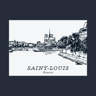Saint-Louis - France T-Shirt