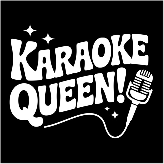 Karaoke Queen! Wall Art by Frank Ring