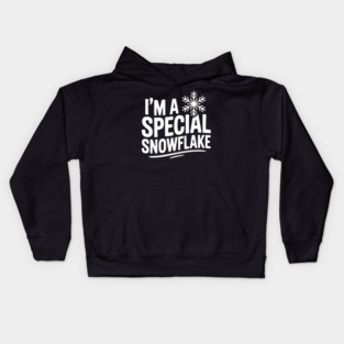 I’m a Special Snowflake Kids Hoodie