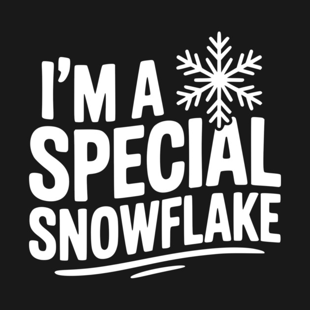 I’m a Special Snowflake by Frank Ring