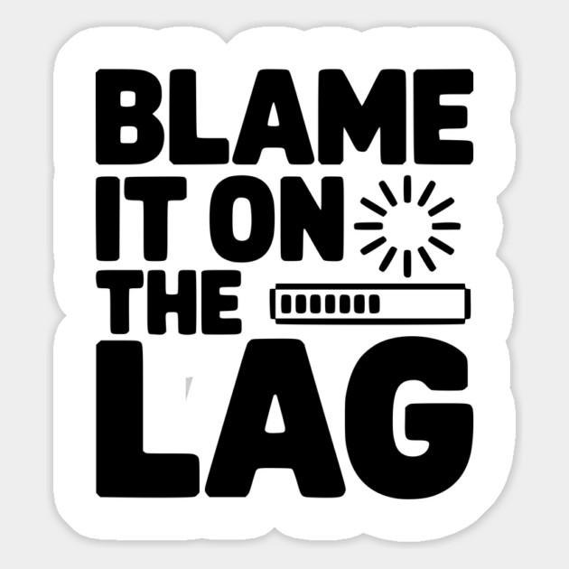 Blame It on the Lag Magnet by Frank Ring