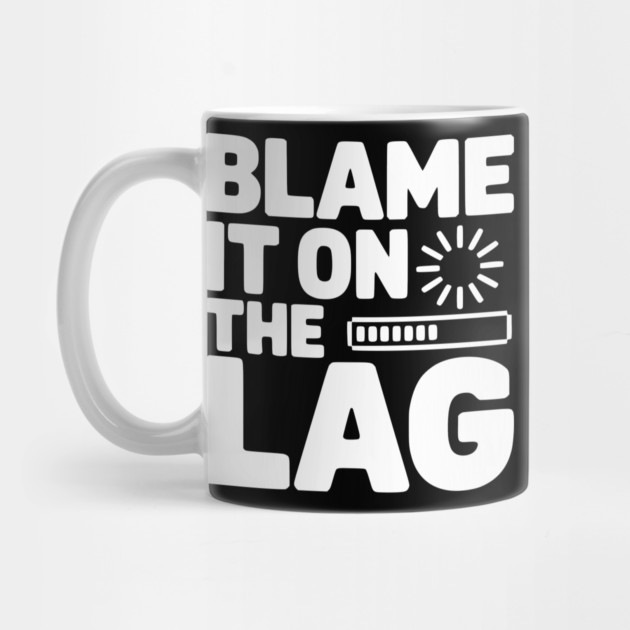 Blame It on the Lag by Frank Ring