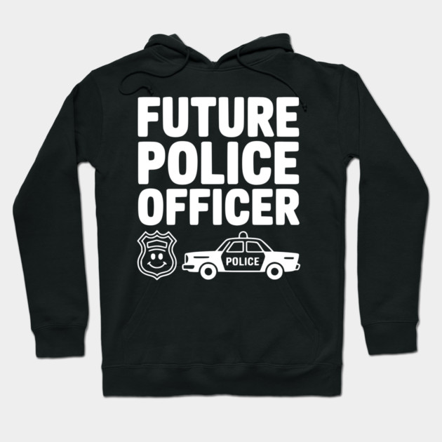 Future Police Officer Hoodie by Frank Ring