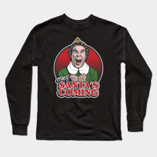 OMG Santa's Coming Long Sleeve T-Shirt