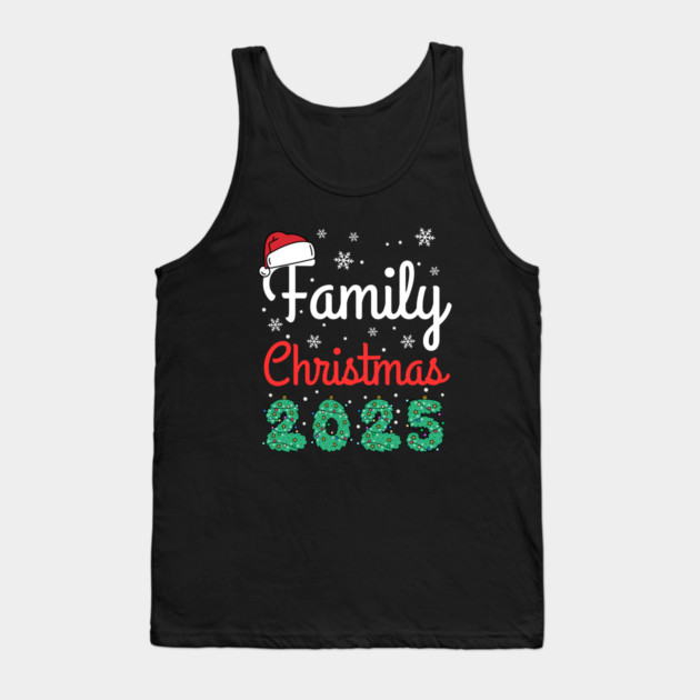 Family Christmas 2025 Tank Top by Creatifly Graphic Tees