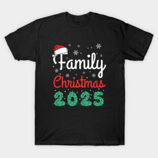 Family Christmas 2025 T-Shirt