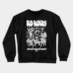 Bud Hungry Crewneck Sweatshirt