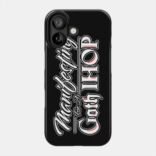 Manifesting Goth Restaurant Phone Case