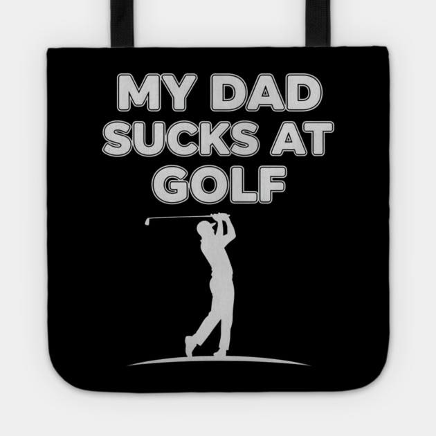 Funny Golf Joke for Dad Fails at Swinging Tote by ArtistTee ⭐⭐⭐⭐⭐