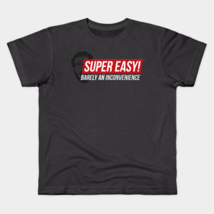 Super Easy Kids T-Shirt