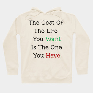 The Cost Hoodie