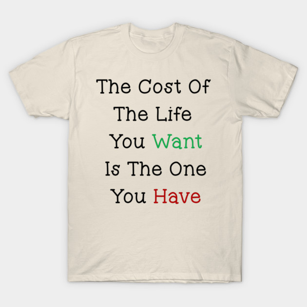 The Cost T-Shirt by Shahem's Store