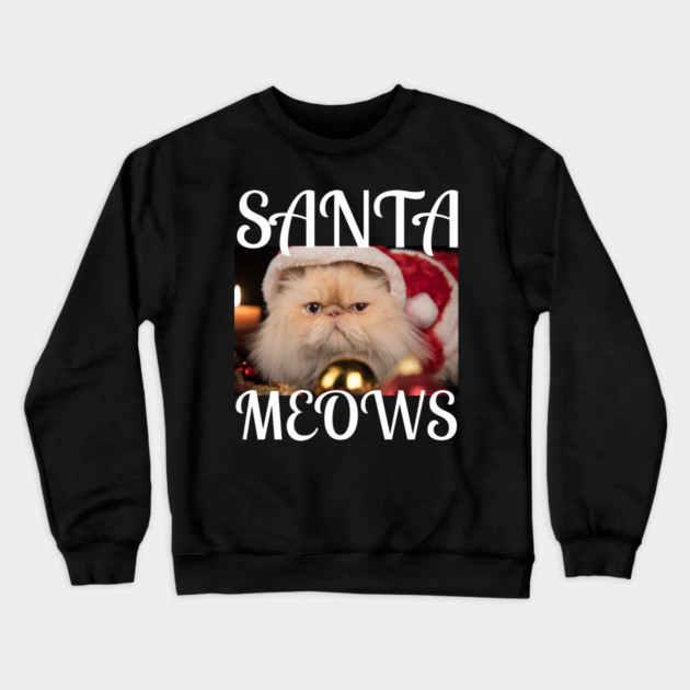 Santa Meows Crewneck Sweatshirt by Demian Stipatio