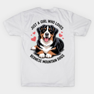 Just a Girl Who Loves Bernese Mountain Berner Dog Lover T-Shirt