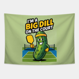 I’m a Big Dill on the Court Funny Pickleball Pun Character Design Tapestry
