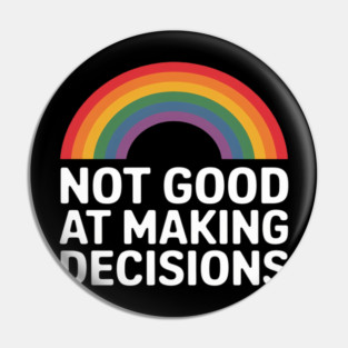 Funny Bisexual Rainbow Bi LGBTQ Cute Pin