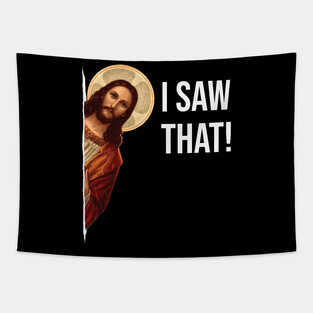 Jesus Meme I Saw That Tapestry