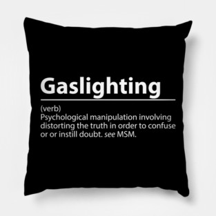 Gaslighting Definition – Psychological Manipulation Pillow