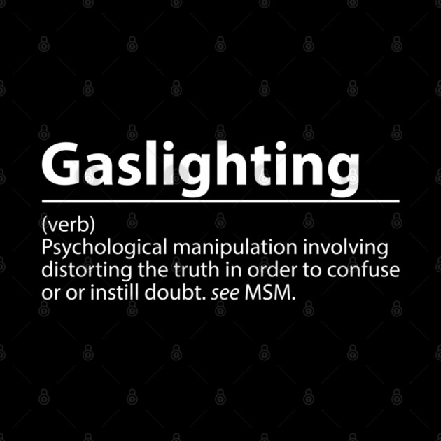Gaslighting Definition – Psychological Manipulation by James Bates