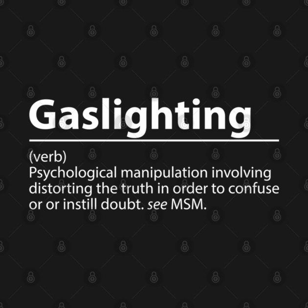 Gaslighting Definition – Psychological Manipulation by James Bates