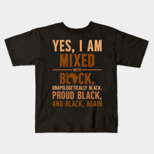 Unapologetically Black Kids T-Shirt