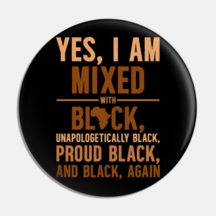 Unapologetically Black Pin
