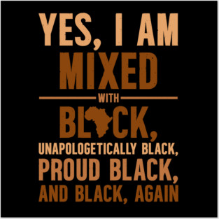 Unapologetically Black Posters and Art