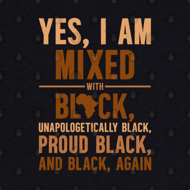 Unapologetically Black by UrbanLifeApparel