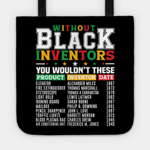 Black Inventors Tote by UrbanLifeApparel