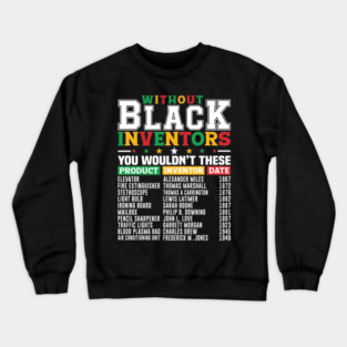 Black Inventors Crewneck Sweatshirt