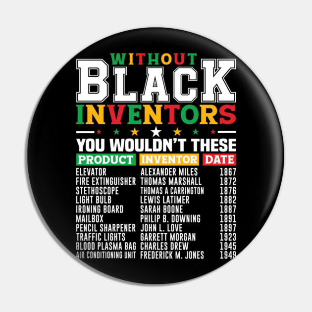 Black Inventors Pin by UrbanLifeApparel
