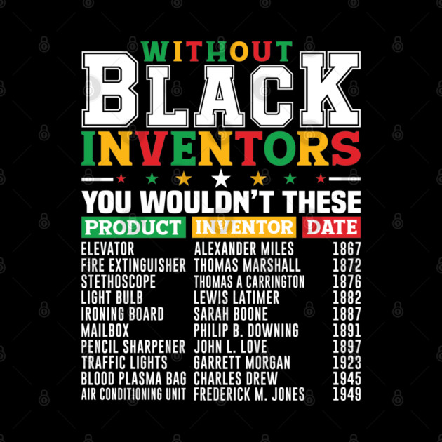 Black Inventors by UrbanLifeApparel