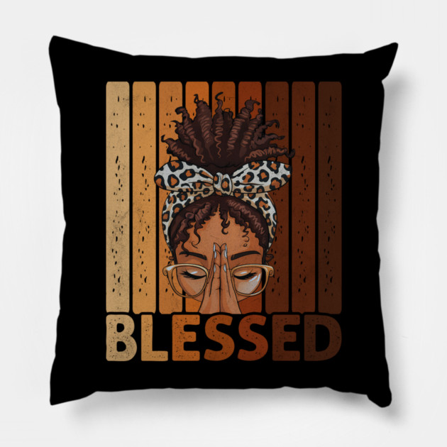Blessed Pillow by UrbanLifeApparel