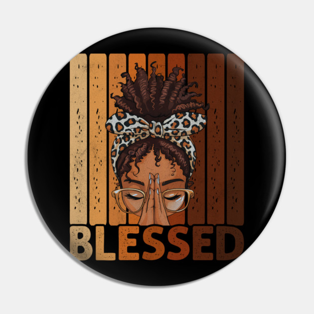 Blessed Pin by UrbanLifeApparel